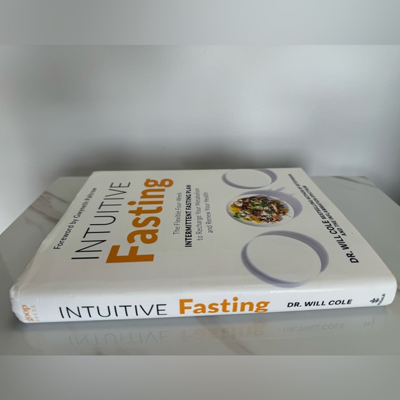 Intuitive Fasting The Flexible Fourweek Intermittent Fasting Plan Book Will Cole - Picture 6 of 8